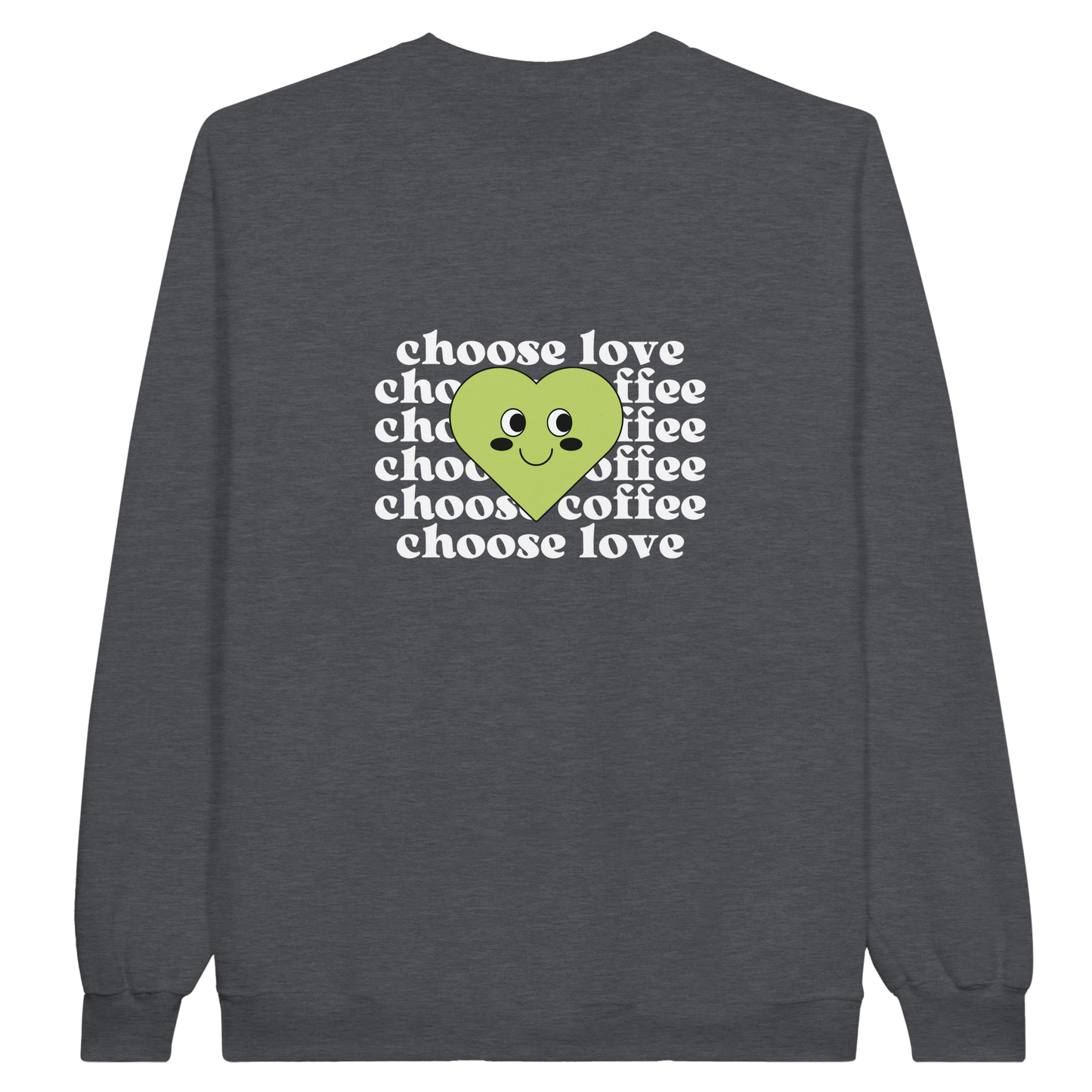 Love Kindness Coffee Sweatshirt